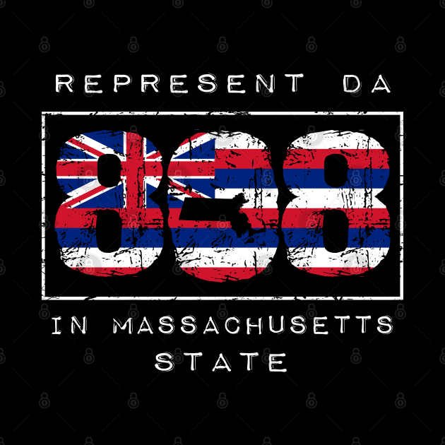 Rep Da 808 in Massachusetts State by Hawaii Nei All Day by hawaiineiallday