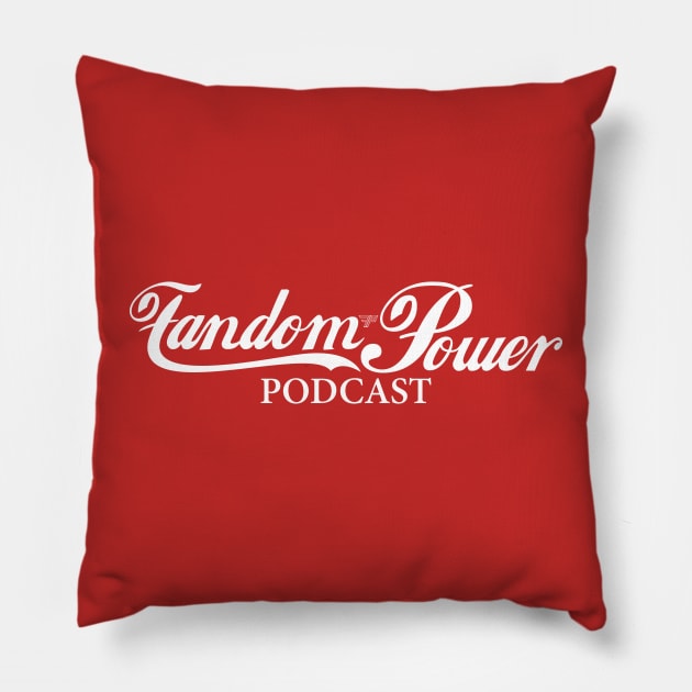 Fandom Power (Cola) Pillow by Fandom Power Podcast Merch Shop