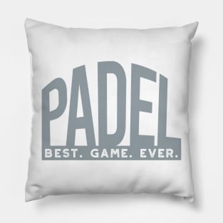 Padel Best Game Ever Pillow