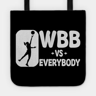 wbb vs everybody ✔ Tote