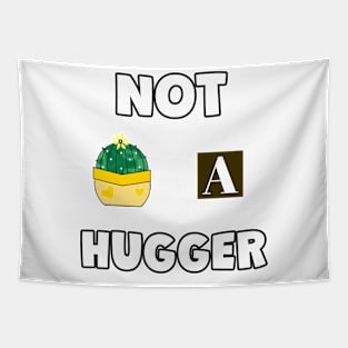 NOT A Hugger Cactus Tapestry