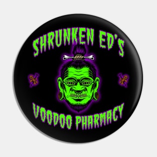 SHRUNKEN ED'S VOODOO PHARMACY Pin