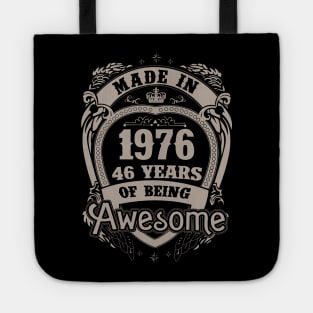 Made In 1976 46 Years Of Being Awesome Tote