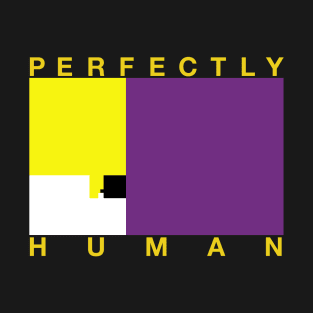 Perfectly Human - Non-Binary Flag T-Shirt