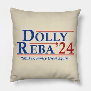 Dolly Reba 2024 Make Country Great Again Pillow