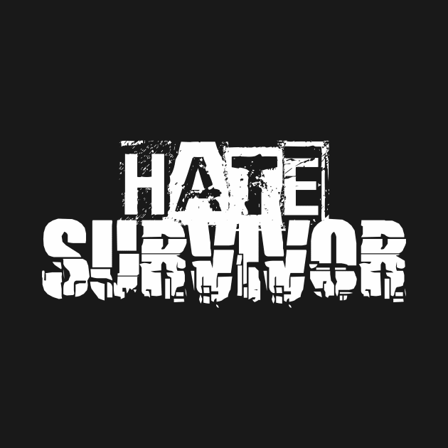 hate survivor by TamaJonson