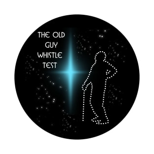 old guy whistle test round T-Shirt