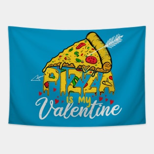 Pizza is my valentine Tapestry