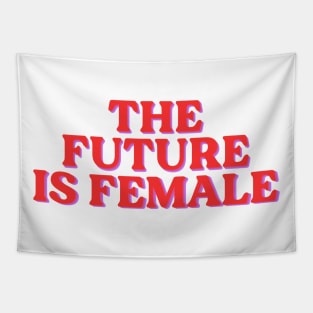 The Future is Female Tapestry