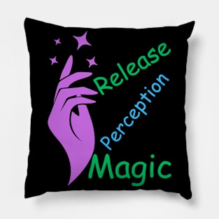 Release Perception Magic Pillow