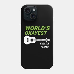 World's Okayest Ukulele Player Ukulele Dark Theme Phone Case