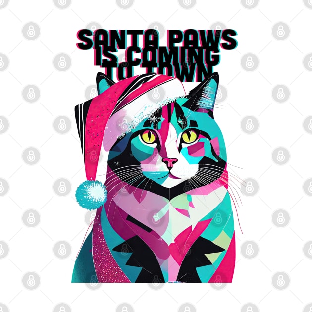 Santa Paws is Coming to Town, Cat Lovers GIfts by KittyKanvas Creations