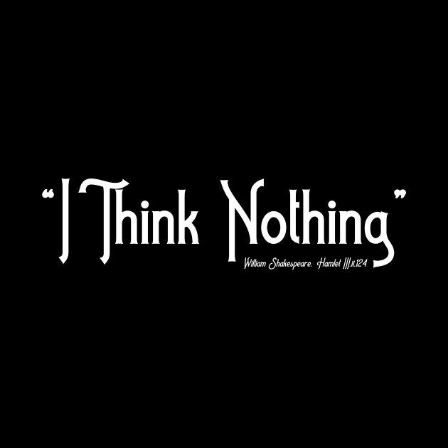 I think nothing by Less Famous Quotes