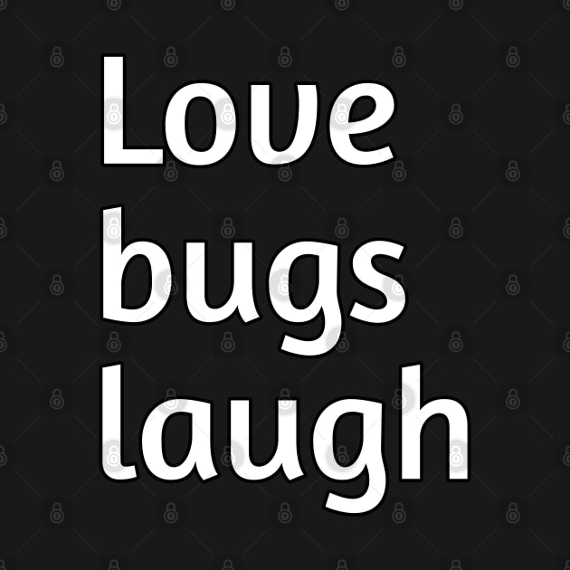 Love bugs laugh valentine's day humour by Spaceboyishere