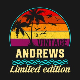 Vintage Andrews Limited Edition, Surname, Name, Second Name T-Shirt