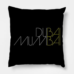 DUBAI MUMBAI Pillow