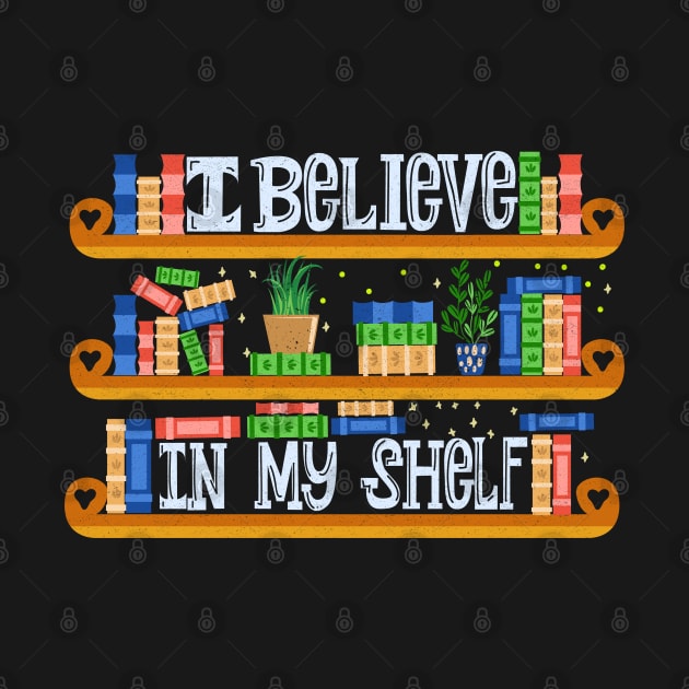 Believe in My Shelf by KsuAnn