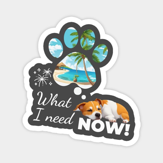 what i need  now- Jack Russell Terrier Dreams of the Beach Magnet by Yougeen