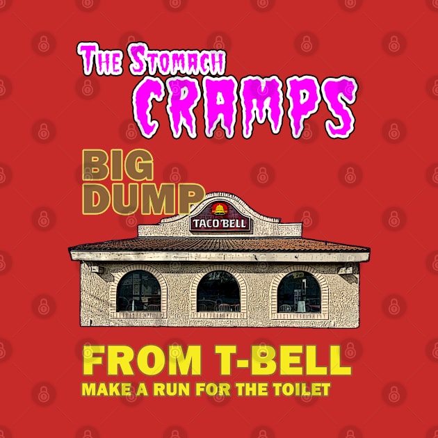 The Stomach Cramps - Make A Run for the Toilet by Controlled Chaos