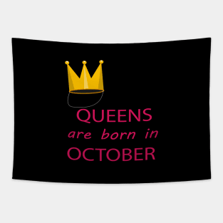 Queens are born in October Tapestry