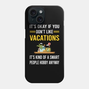 Smart People Hobby Vacation Holiday Phone Case