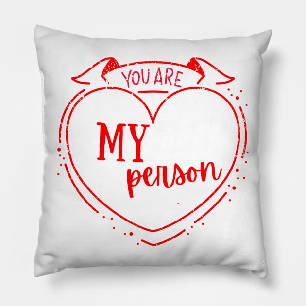 You're My person heart Pillow by duaaalshabib