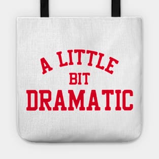 a-little-bit-dramatic-Minimum-dimensions-of at least Tote