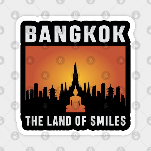 Bangkok The Land Of Smiles Magnet by T-Shirt.CONCEPTS