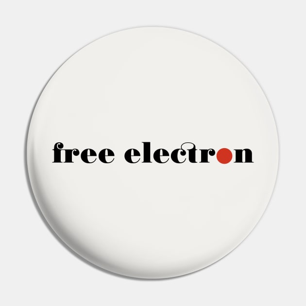 Free Electron - Black / Red Pin by Belcordi