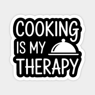Cooking Is My Therapy - Culinary Chef Magnet