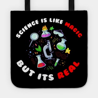 Science Is Magic But Real Tote