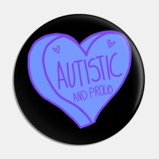 Autistic and Proud Purple Autism Heart Pin