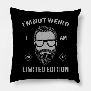 i'm not weird limited edition Pillow