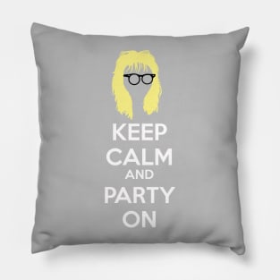 Keep Calm and Party On Pillow