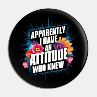 Attitude Blossom: Bold Typography Design Pin