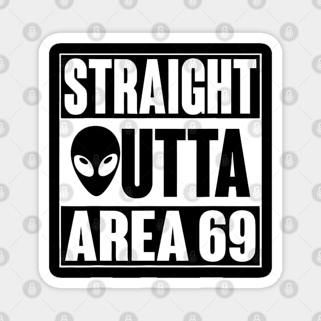 straight outta area 69 Magnet by Vamp Pattern