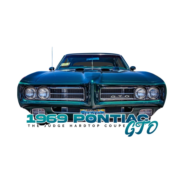 1969 Pontiac GTO The Judge Hardtop Coupe by Gestalt Imagery