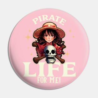 Girl Pirate It's a Pirates Life For Me Pin