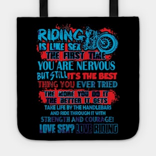 I love riding Tote