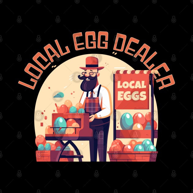 Local Egg Dealer by DanielLiamGill