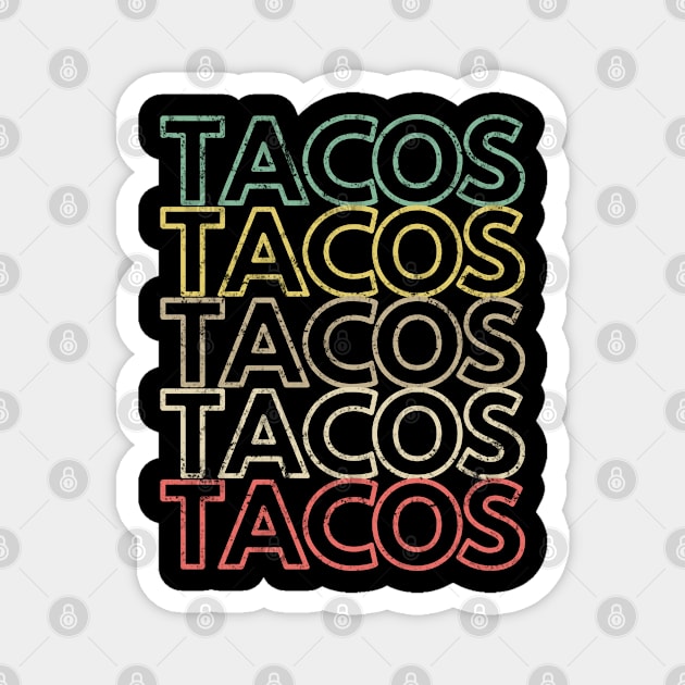 Vintage Tacos Magnet by amitsurti