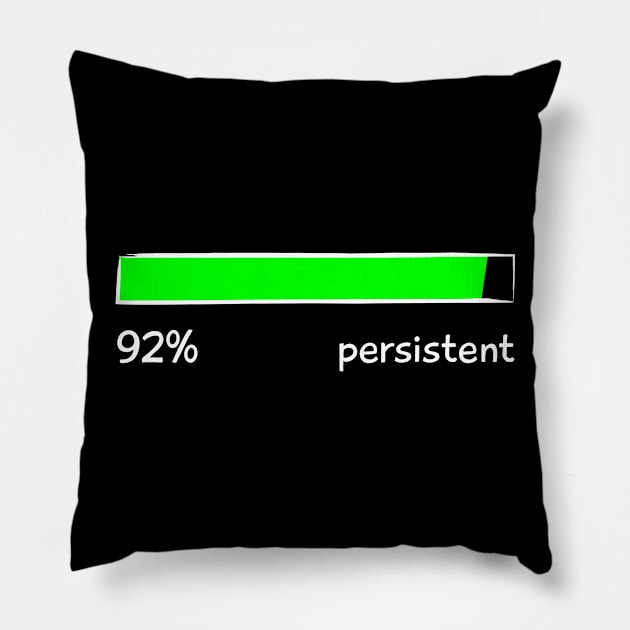 Persistent Percentage Level Funny Gift Women Men Pillow by teeleoshirts