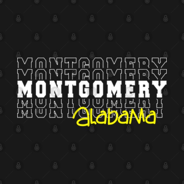 Montgomery city Alabama Montgomery AL by TeeLogic