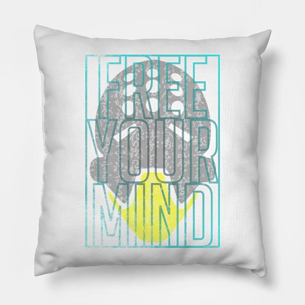 Free Your Mind Pillow by Dammpachi