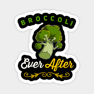 Broccoli Ever After Magnet
