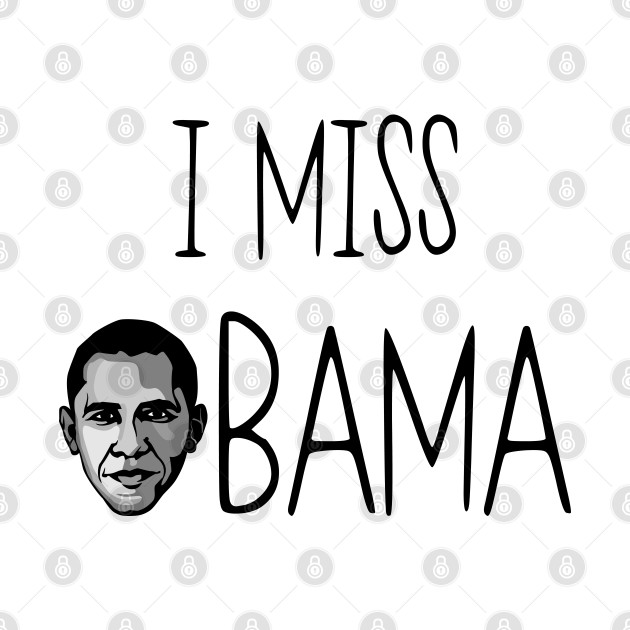 I Miss Obama, barack obama still my president by AMRIART