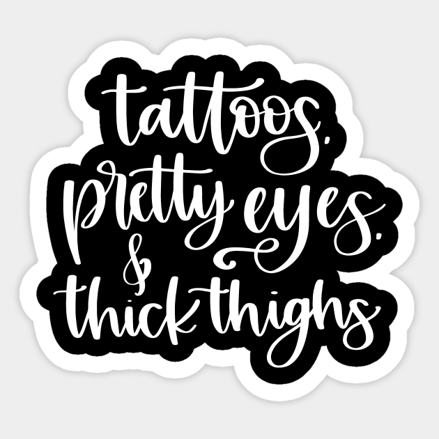 F Bomb Mom Tattoos Pretty Eyes Thick Thighs  PNG 243422