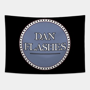 Dan Flashes Tapestry