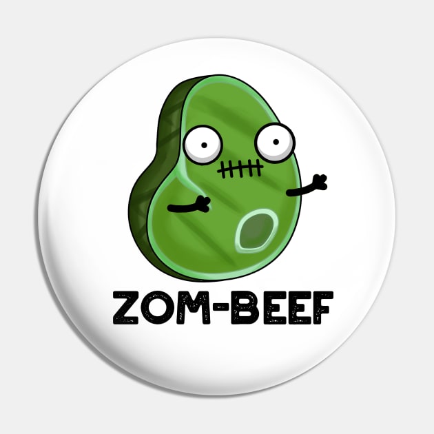 Zom-beef Cute Halloween Zombie Meat Pun Pin by punnybone