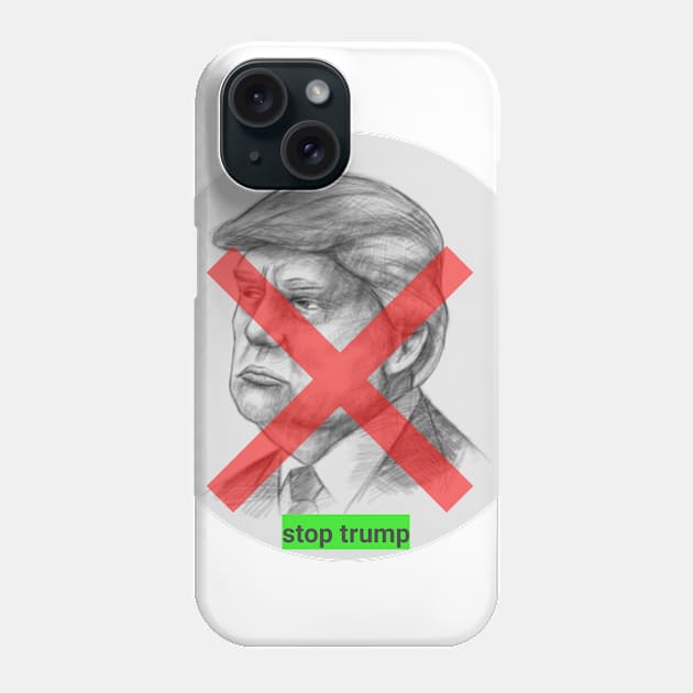 stop trump Phone Case by best-store